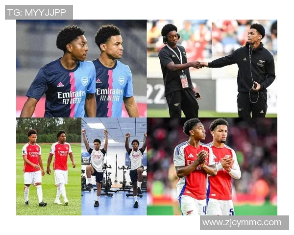 阿森纳新赛季战术革新深度解析 球队重建与青训系统的未来展望